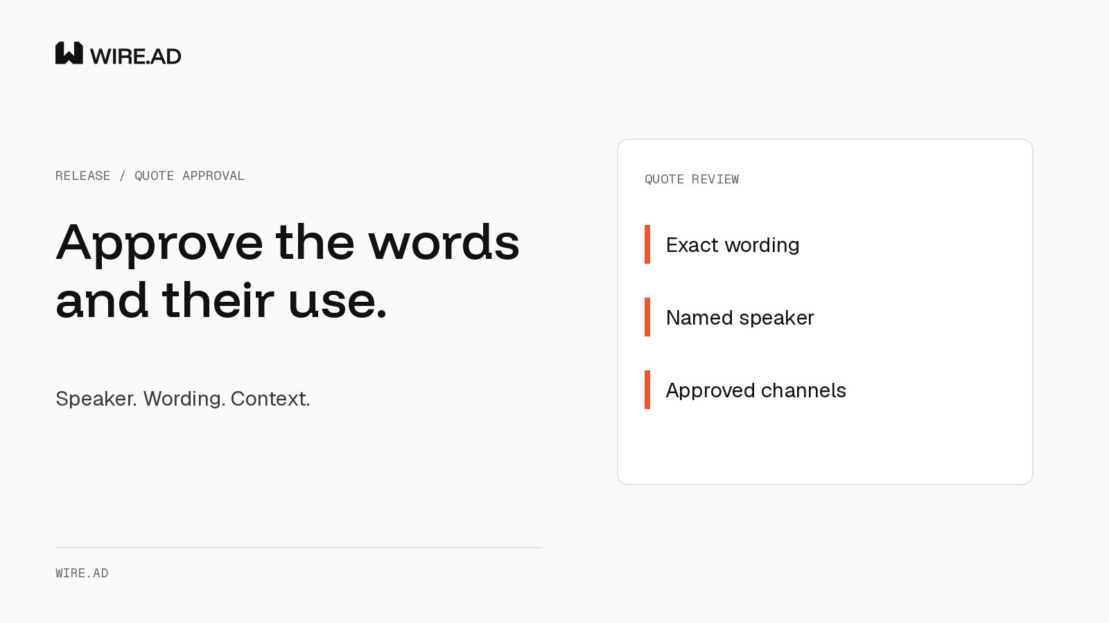 WIRE.AD quote review showing exact wording, named speaker and approved channels on a document card.